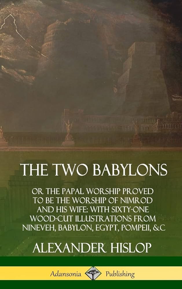 洋書 The Two Babylons by Hislop 9781611041651_p0_v1_s466x700.jpg